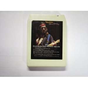  WILLIE NELSON (SWEET MEMORIES) 8 TRACK TAPE: Everything 