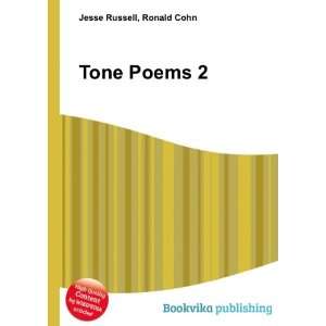  Tone Poems 2: Ronald Cohn Jesse Russell: Books