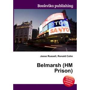  Belmarsh (HM Prison) Ronald Cohn Jesse Russell Books