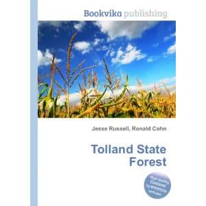 Tolland State Forest Ronald Cohn Jesse Russell  Books