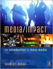   to Mass Media, (0495050261), Shirley Biagi, Textbooks   