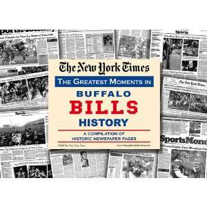   Moments in Buffalo Bills History The New York Times
