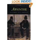 Absinthe History in a Bottle by Barnaby Conrad III (Feb 1, 1997)