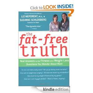 Fat Free Truth Real Answers to the FItness and Weight Loss Questions 