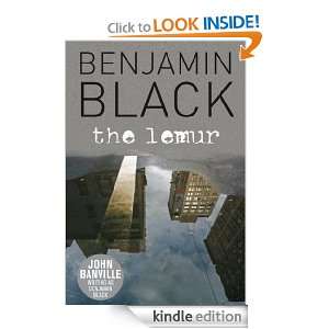 The Lemur Benjamin Black  Kindle Store