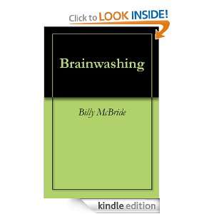 Start reading Brainwashing on your Kindle in under a minute . Dont 