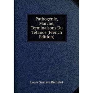   Du TÃ©tanos (French Edition) Louis Gustave Richelot Books
