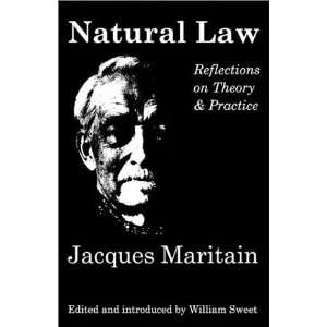   Reflections On Theory & Practice [Paperback]: Jacques Maritain: Books