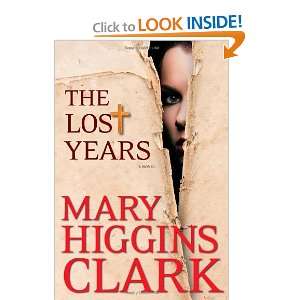 The Lost Years [Hardcover] Mary Higgins Clark  Books