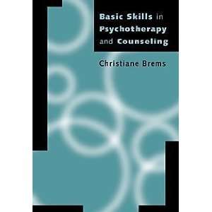   in Psychotherapy and Counseling [Hardcover] Christiane Brems Books
