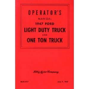  1947 FORD TRUCK Full Line Owners Manual User Guide 