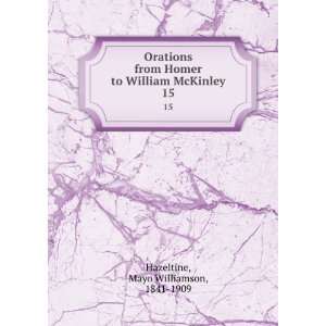   McKinley. 15 Mayo Williamson, 1841 1909 Hazeltine  Books