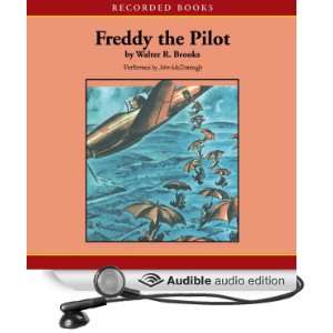   Pilot (Audible Audio Edition) Walter Brooks, John McDonough Books