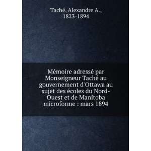  MÃ©moire adressÃ© par Monseigneur TachÃ© au 