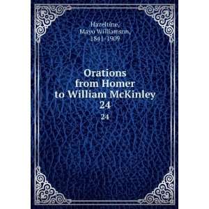   to William McKinley. 24 Mayo Williamson, 1841 1909 Hazeltine Books