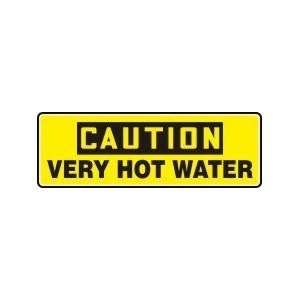  CAUTION VERY HOT WATER Sign   4 x 12 .040 Aluminum