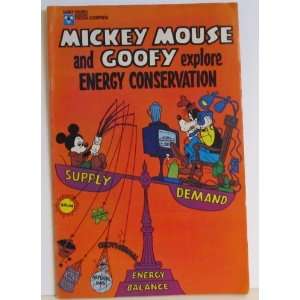   Mickey Mouse and Goofy Explore Energy Conservation: walt disney: Books