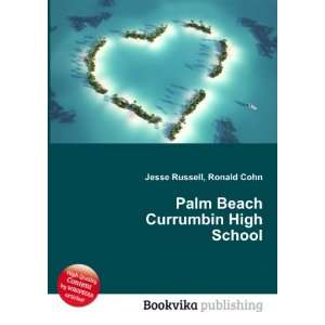    Palm Beach Currumbin High School Ronald Cohn Jesse Russell Books