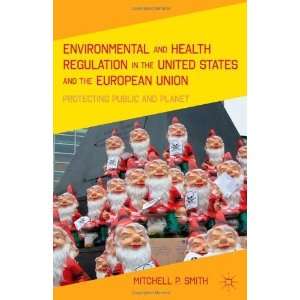   Union Protecting Public a [Hardcover] Mitchell P. Smith Books