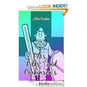 Peas Pills and Parkinsons Alice Crooker  Kindle Store