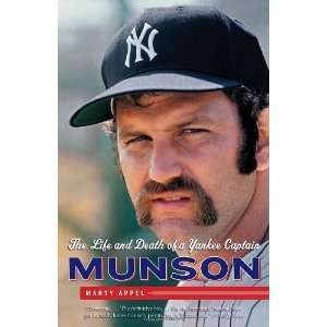  Munson: The Life and Death of a Yankee Captain [Paperback 