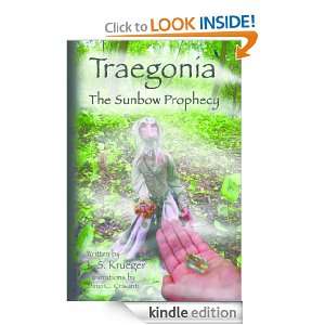 Traegonia The Sunbow Prophecy K.S. Krueger, Dino C. Crisanti  