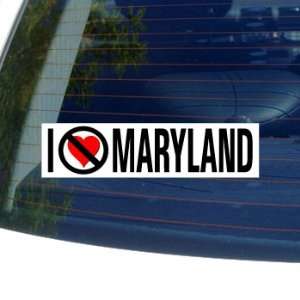  I Hate Anti MARYLAND   Window Bumper Sticker: Automotive