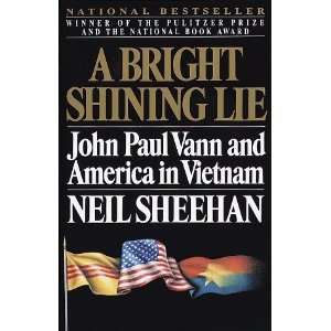   John Paul Vann and America in Vietnam [Paperback] Neil Sheehan Books