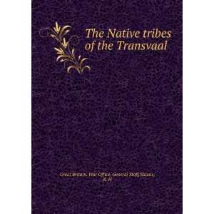  The Native tribes of the Transvaal: Massie, R. H Great Britain 