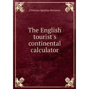  The English tourists continental calculator Christian 