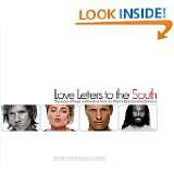 Love Letters to the South Messages of Hope and Healing from the World 
