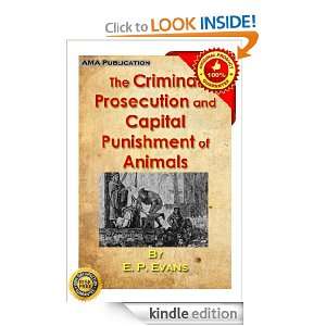 The Criminal Prosecution and Capital Punishment of Animals [Kindle 