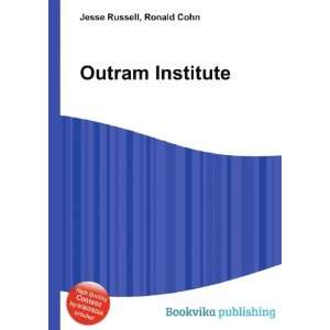  Outram Institute: Ronald Cohn Jesse Russell: Books