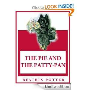 The Tale of the Pie and the Patty Pan ( Childrens Picture Books The 