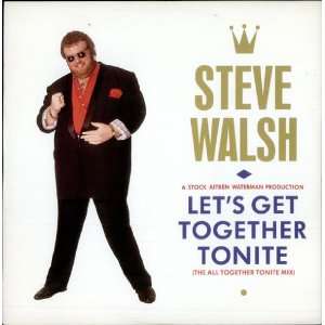  Lets Get Together Tonight: Steve Walsh: Music