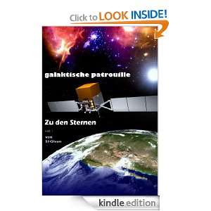 Zu den Sternen (galaktische patrouille) (German Edition) Sil Ghran 