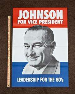 JOHN F. KENNEDY    1960 Campaign Poster    HUGE MINT    LYNDON B 