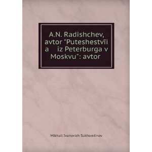   in Russian language) Mikhail Ivanovich Sukhomlinov  Books