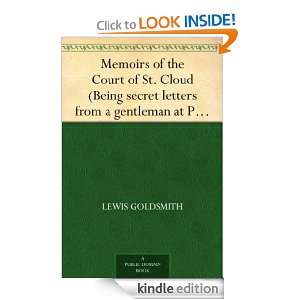  Memoirs of the Court of St. Cloud (Being secret letters 