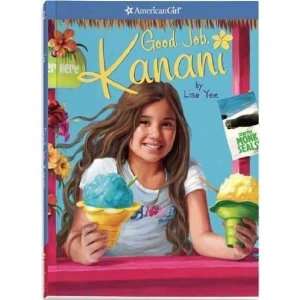  American Girl Good Job, Kanani Paperback Book Toys 
