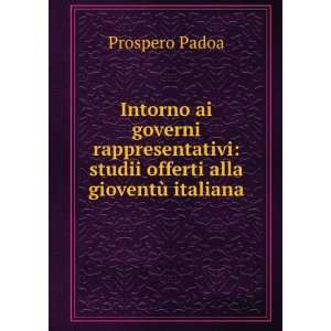   studii offerti alla gioventÃ¹ italiana Prospero Padoa Books