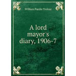  of Micajah Perry, Lord Mayor 1738 9 William Purdie Treloar Books