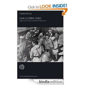 Una guerra civile (Nuova cultura) (Italian Edition) Claudio Pavone 