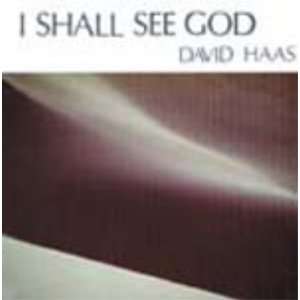  I Shall See God (David Haas)   CD Musical Instruments