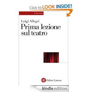 Prima lezione sul teatro (Universale Laterza. Prime lezioni) (Italian 