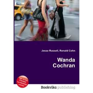  Wanda Cochran Ronald Cohn Jesse Russell Books