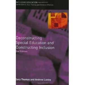  Deconstructing Special Education and Constructing Inclusion 