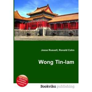  Wong Tin lam Ronald Cohn Jesse Russell Books