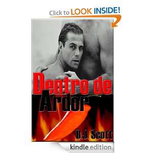Dentro de Ardor (Spanish Edition) B.J. Scott  Kindle 