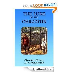 The Lure of the Chilcotin Christine Peters  Kindle Store